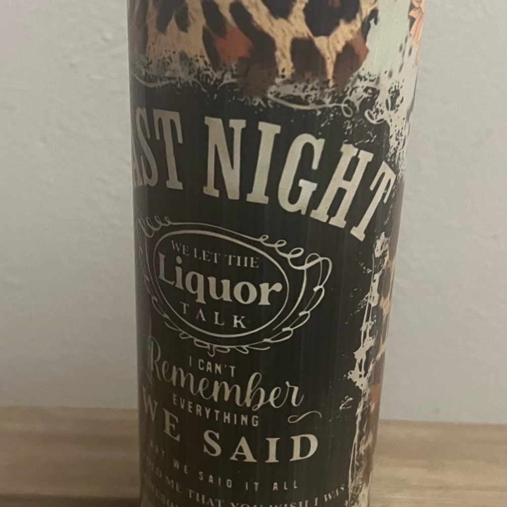 Last Night Tumbler